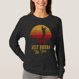 Best Bubba By Par Father's Day Golf Golfing T-Shirt