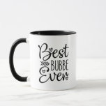 Best Bubbe Ever Mug<br><div class="desc">This adorable mug that says,  "Best Bubbe Ever" is perfect for your mum,  sister,  friend,  grandmother.  The modern typography and sweet hearts make it stand out - just like her!  She's the best!  Let her know it and be reminded of it every time she sips her coffee or tea.</div>
