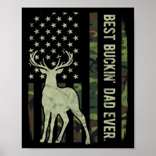 Best Buckin' Dad Camouflage American Flag Deer Hun Poster