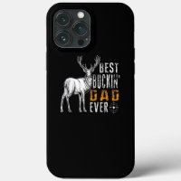 Best Buckin' Dad Ever Deer Hunting Bucking Father