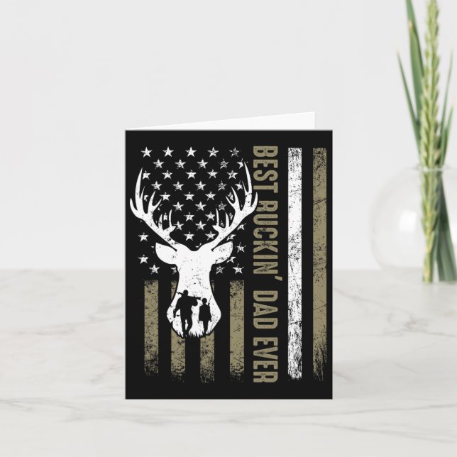 Best Buckin' Dad Ever Deer Hunting Fathers Day Ame Card (Front)