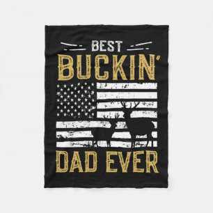 Best Buckin Dad Ever Funny Gift Deer Hunter Cool H Fleece Blanket