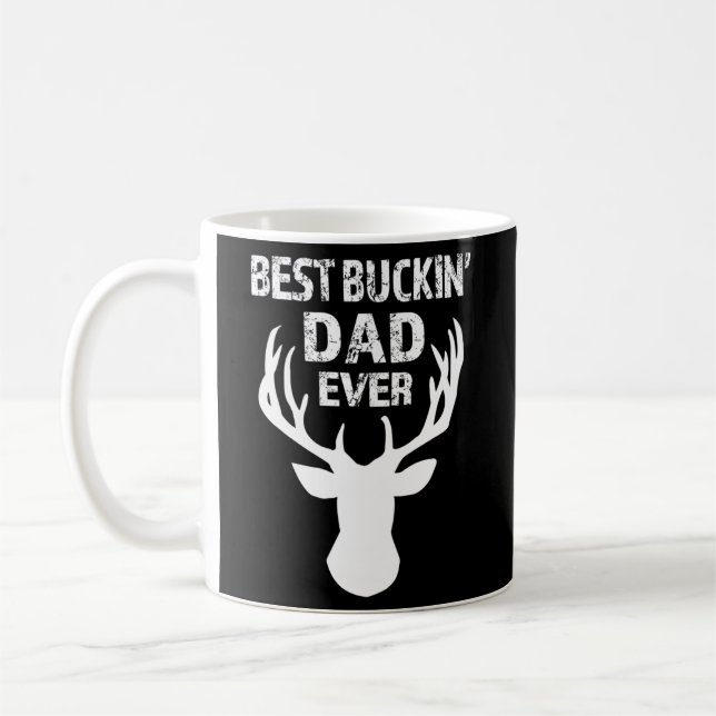 Best Buckin' Dad Ever Men'S Coffee Mug (Left)
