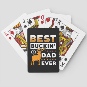 Best Buckin Dad Ever Playing Cards