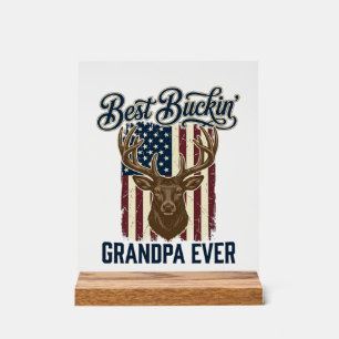 Best Buckin Grandpa Ever Deer Hunting Shirt Design Acrylic Sign