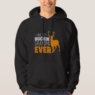 Best Buckin Grandpa Ever Funny Grandpa Deer Gift Hoodie