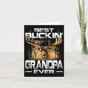 Best Buckin' Grandpa Ever Shirt Deer Hunting Bucki Card