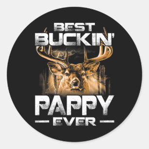 Best Buckin' Pappy Ever Shirt Deer Hunting Bucking Classic Round Sticker