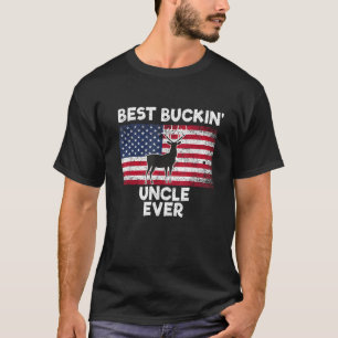 Best Buckin Uncle Ever Deer Hunting design America T-Shirt