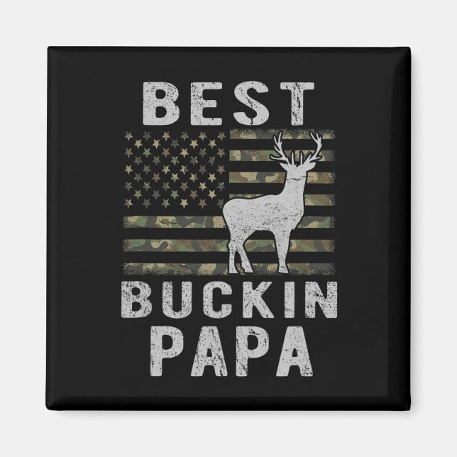 Best Bucking Papa Camouflage American Flag Deer Hu Magnet (Front)