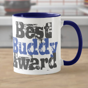 Best Buddy Award in Blue and Grey Mug