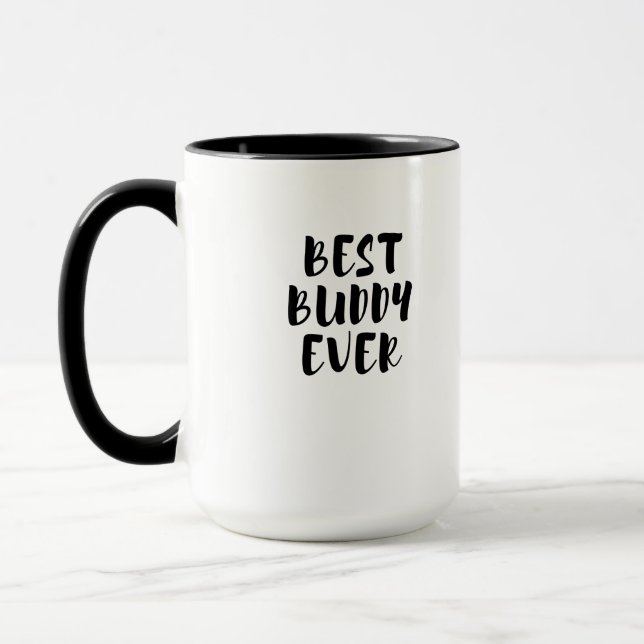 Best buddy ever mug (Left)
