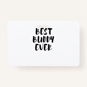 best Buddy ID Badge