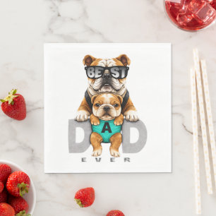 Best Bulldog Dad Ever – Cute Bulldog Father’s Day Napkin