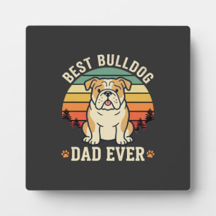 Best Bulldog Dad Ever Retro Vector Plaque