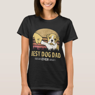 Best Bulldog Dad Ever Vintage English Bulldog Pupp T-Shirt
