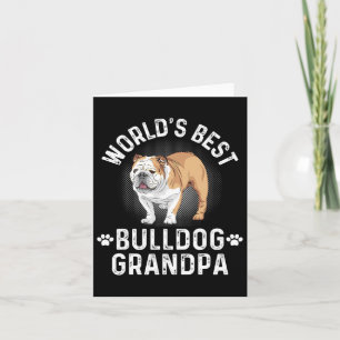 Best Bulldog Grandpa - Dog Grandfather Card