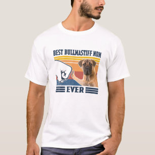 Best Bullmastiff Mum Ever Vintage Mother Day Chris T-Shirt
