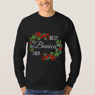 Best Bunica Ever Romanian Grandmother Mother's Day T-Shirt