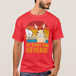 Best Bunny Mum Ever Rabbit Bunny T-Shirt