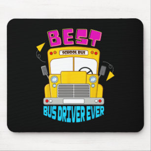Best Bus Driver Ever Cute School Transportation St Mouse Pad