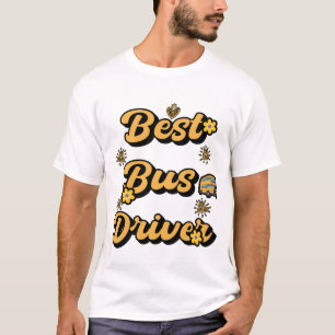 Best Bus Driver T-Shirt