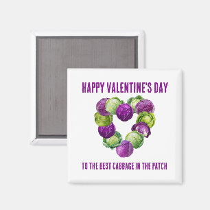 BEST CABBAGE IN THE PATCH Valentine Couples Magnet