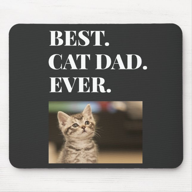 Best Cad Dad Ever Photo Mouse Pad (Front)