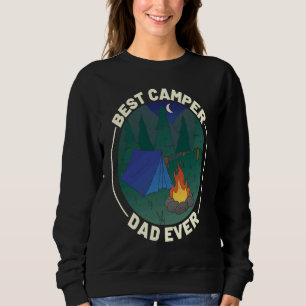 Best Camper Dad Ever Camping Father's Day Sweatshirt