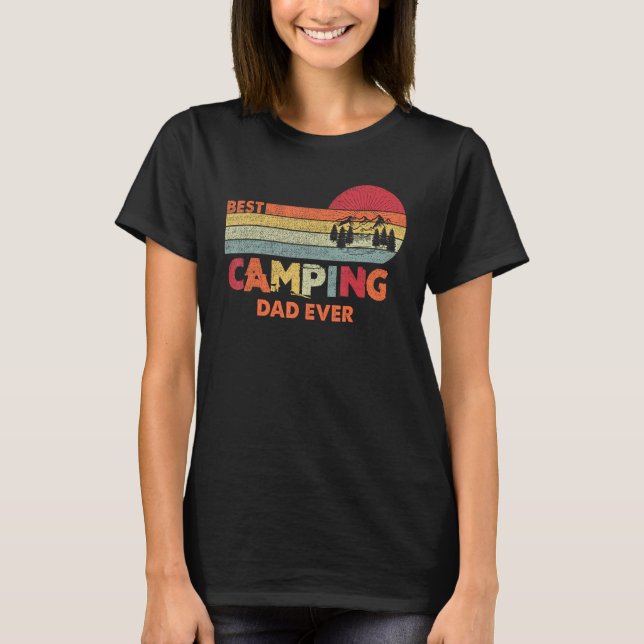 Best Camping Dad Ever Worlds Best Dad Tee For Fath (Front)