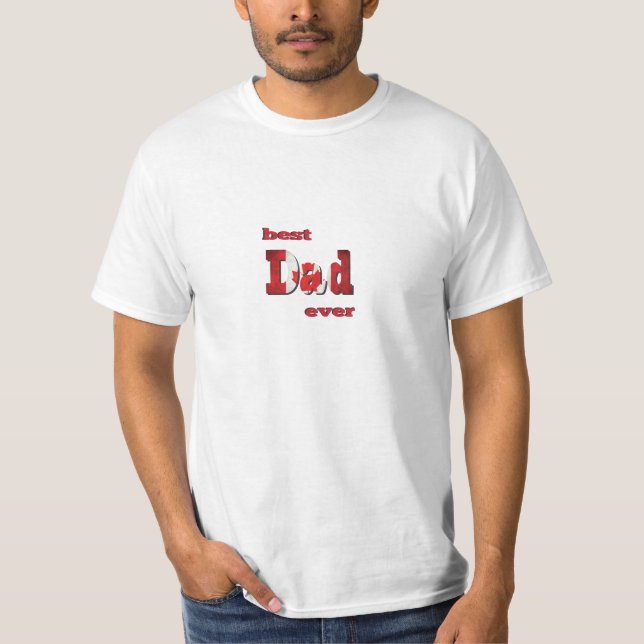 Best Canadian Dad Ever Typography T-Shirt (Front)
