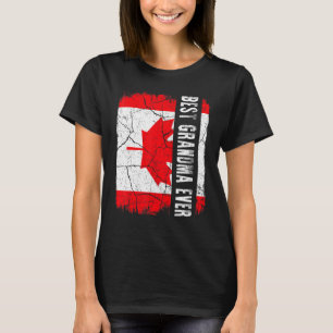 Best Canadian Grandma Ever Canada Flag Mother's Da T-Shirt