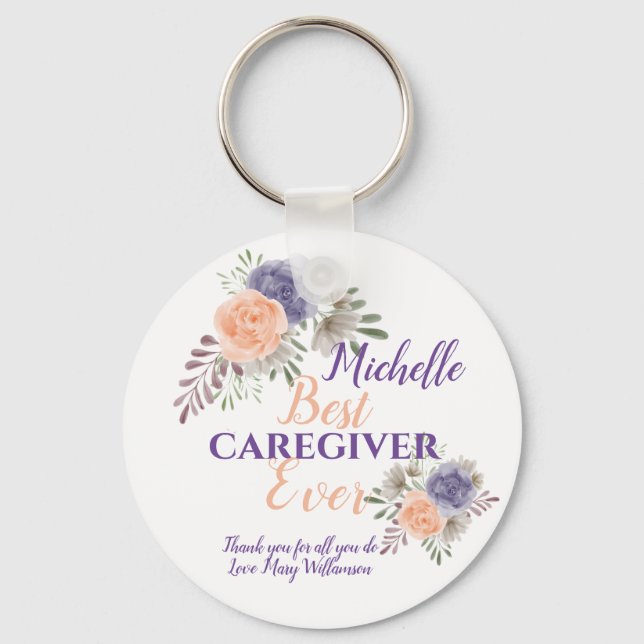 Best Caregiver Appreciation Floral Custom Key Ring (Front)