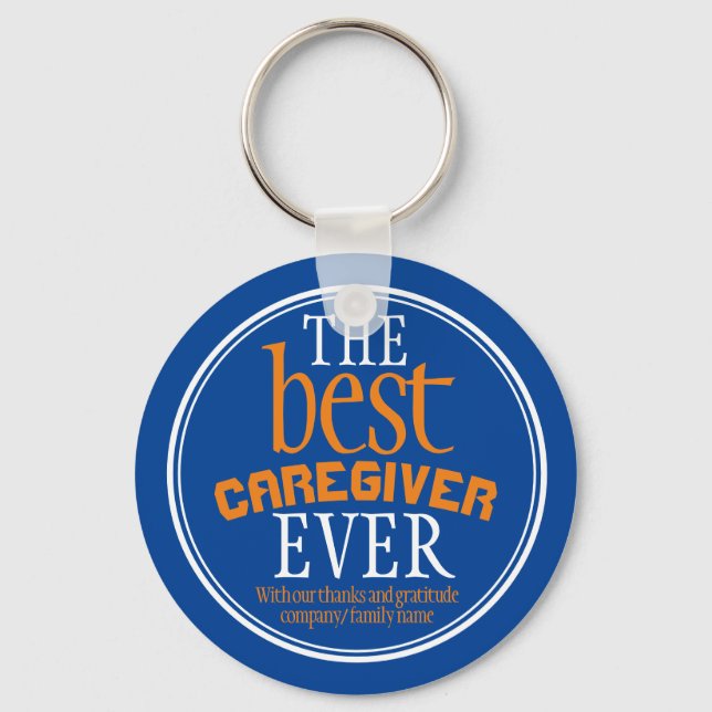 Best Caregiver Ever Typography Blue Key Ring (Front)