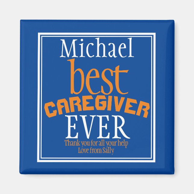 Best Caregiver Ever Typography Name Blue  Magnet (Front)