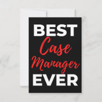 Best Case Manager Ever