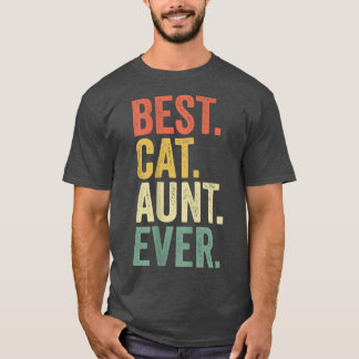 Best Cat Aunt Ever Vintage, Cat Lover Cool Funny A T-Shirt