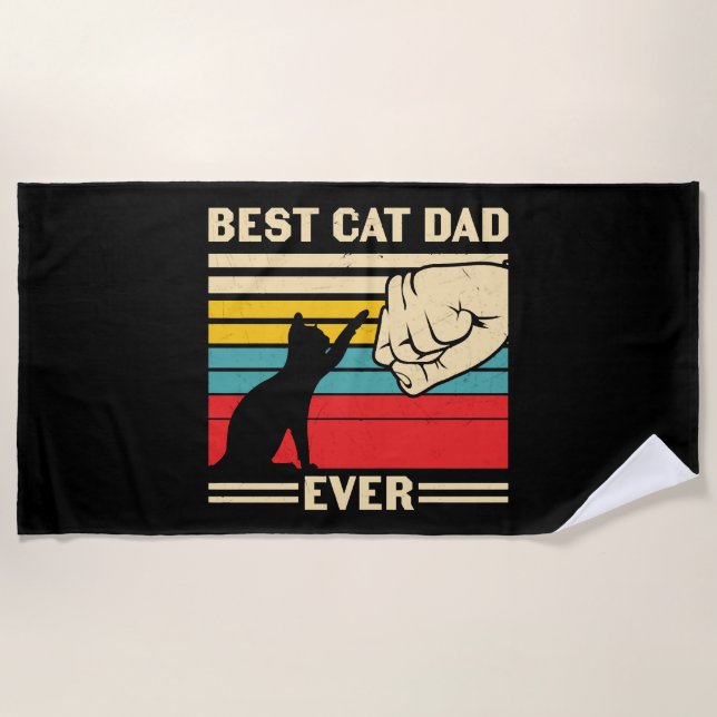 Best Cat Dad Ever          Beach Towel (Front)