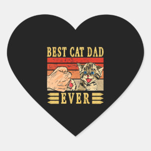 Best Cat Dad Ever Cat Dad Fathers Day Birthday Heart Sticker