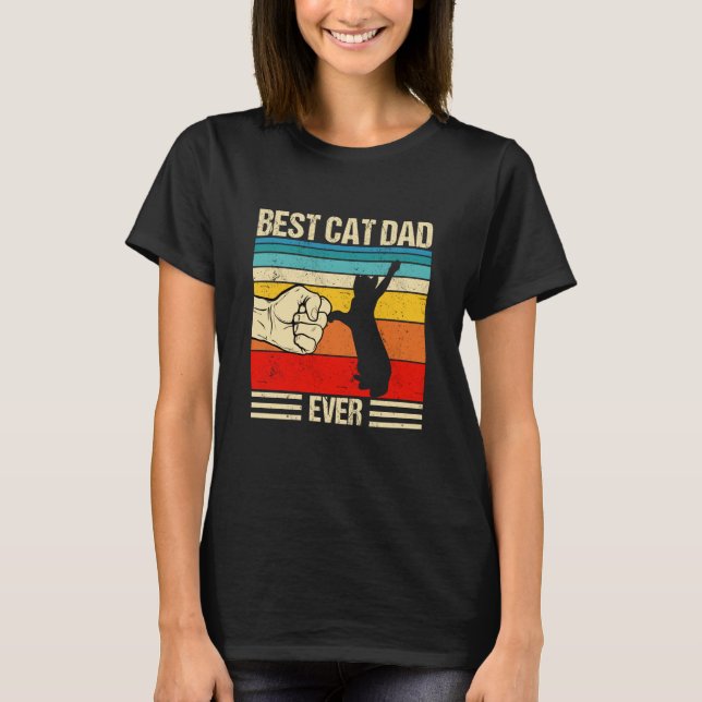 Best Cat Dad Ever Cat Dad Father's Day T-Shirt (Front)