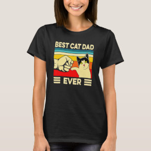 Best Cat Dad Ever Cat Daddy Father S Day 2 T-Shirt
