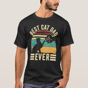 Best Cat Dad Ever Cat Daddy Fist Bump Father's Da T-Shirt