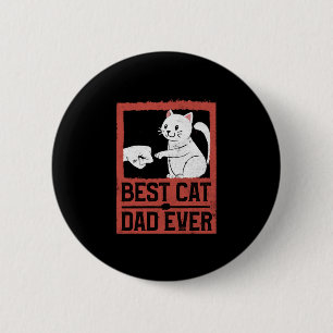 Best Cat Dad Ever Cat Daddy Purr Lover Father's 6 Cm Round Badge