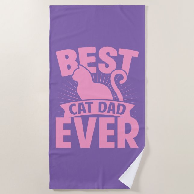 Best Cat Dad Ever - Cat Silhouette Beach Towel (Front)