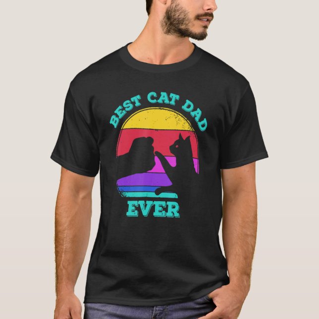 Best Cat Dad Ever Cute Cat Lover_1 T-Shirt (Front)