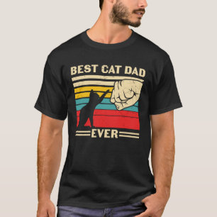Best Cat Dad Ever   Cute Cat Owner Cat  Cat Daddy T-Shirt