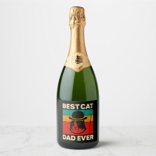 Best Cat Dad Ever Father s Day Gift Sparkling Wine Label