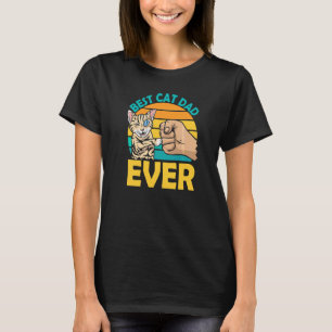 Best Cat Dad Ever Father's Day Daddy Sayings Fathe T-Shirt
