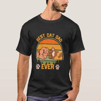Best Cat Dad Ever Fathers Day Kitten Lover Feline  T-Shirt