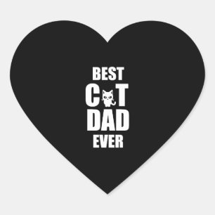 Best Cat Dad Ever, Funny Cat Shirt, Cat Dad Shirt, Heart Sticker